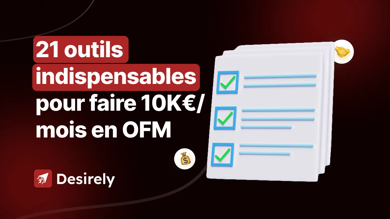 21 outils indispensables OFM